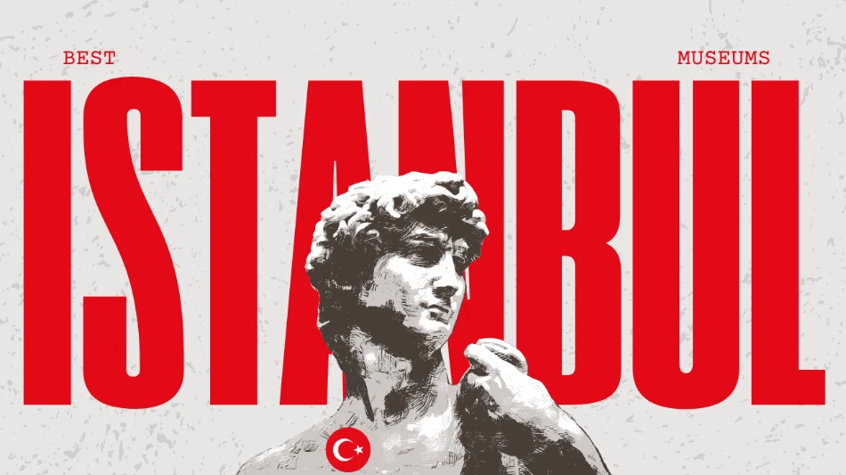 The 10 Best Museums in Istanbul