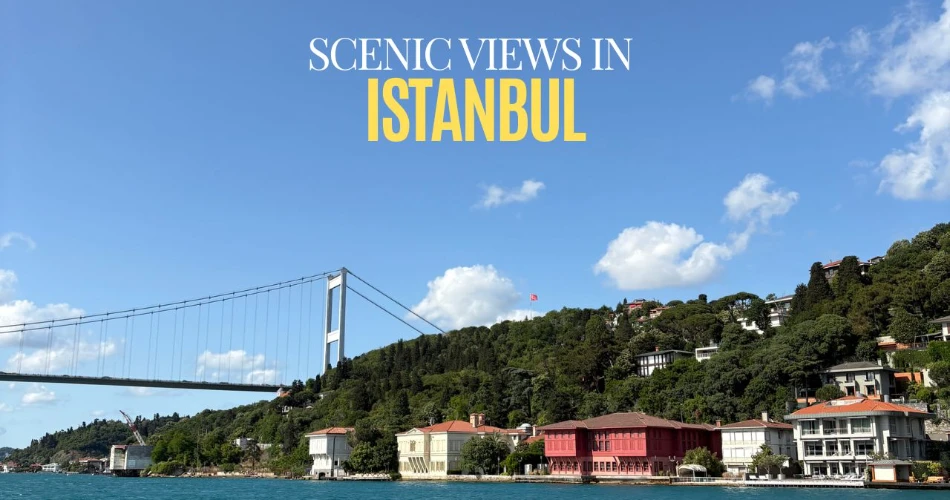 Best Walking Routes for Scenic Views in Istanbul